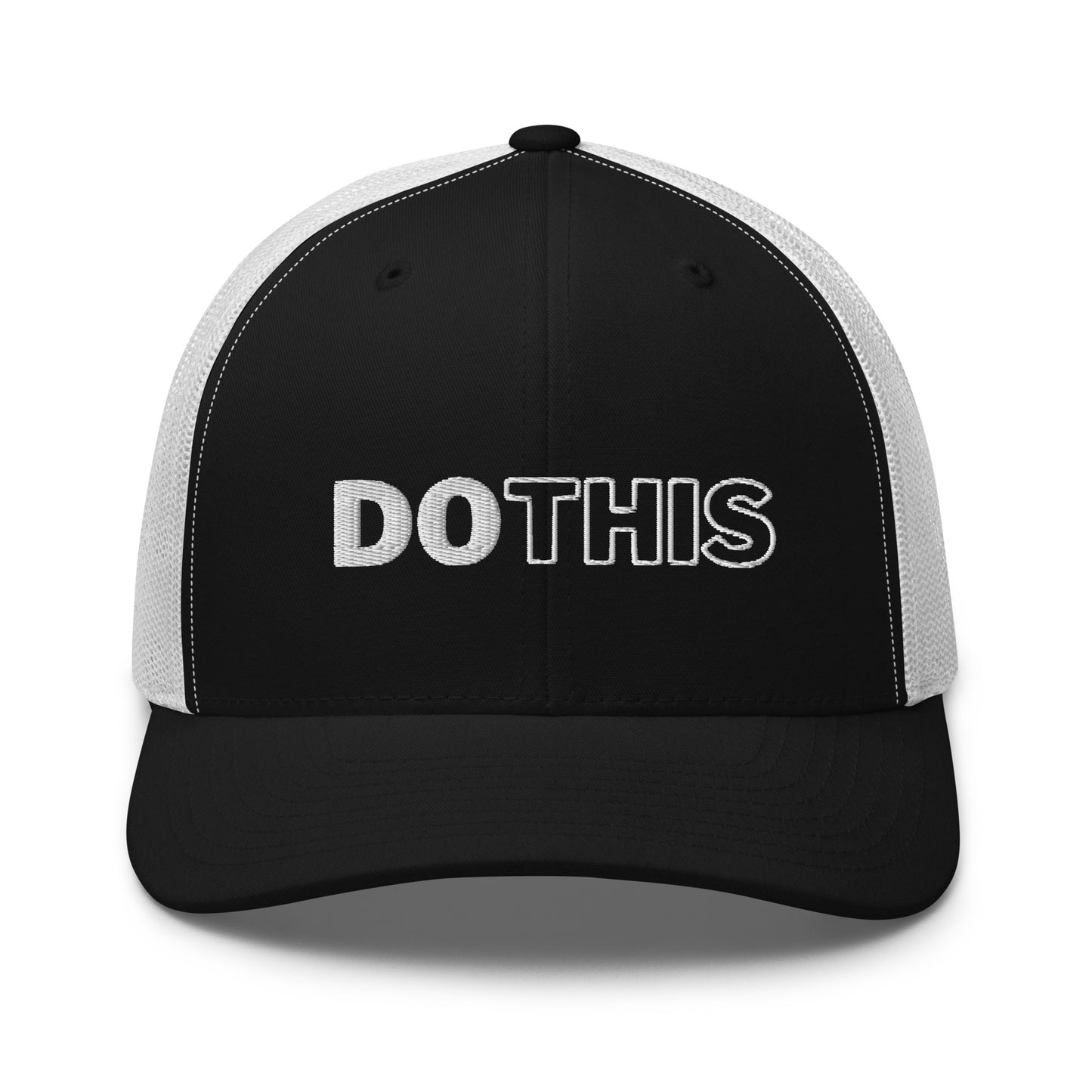 "Do This" Trucker Hat